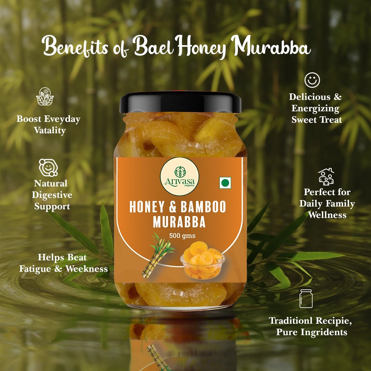 Arivasa Organics Bamboo Murraba | Honey - Sweetened & Handmade - Arivasa Organics - 500 gm - 